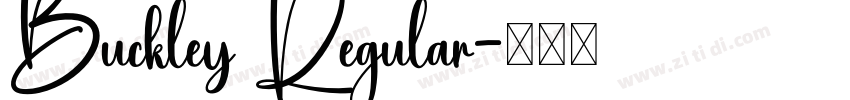 Buckley Regular字体转换 Buckley Regular字体转换